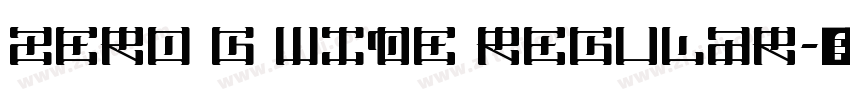 Zero G Wide Regular字体转换